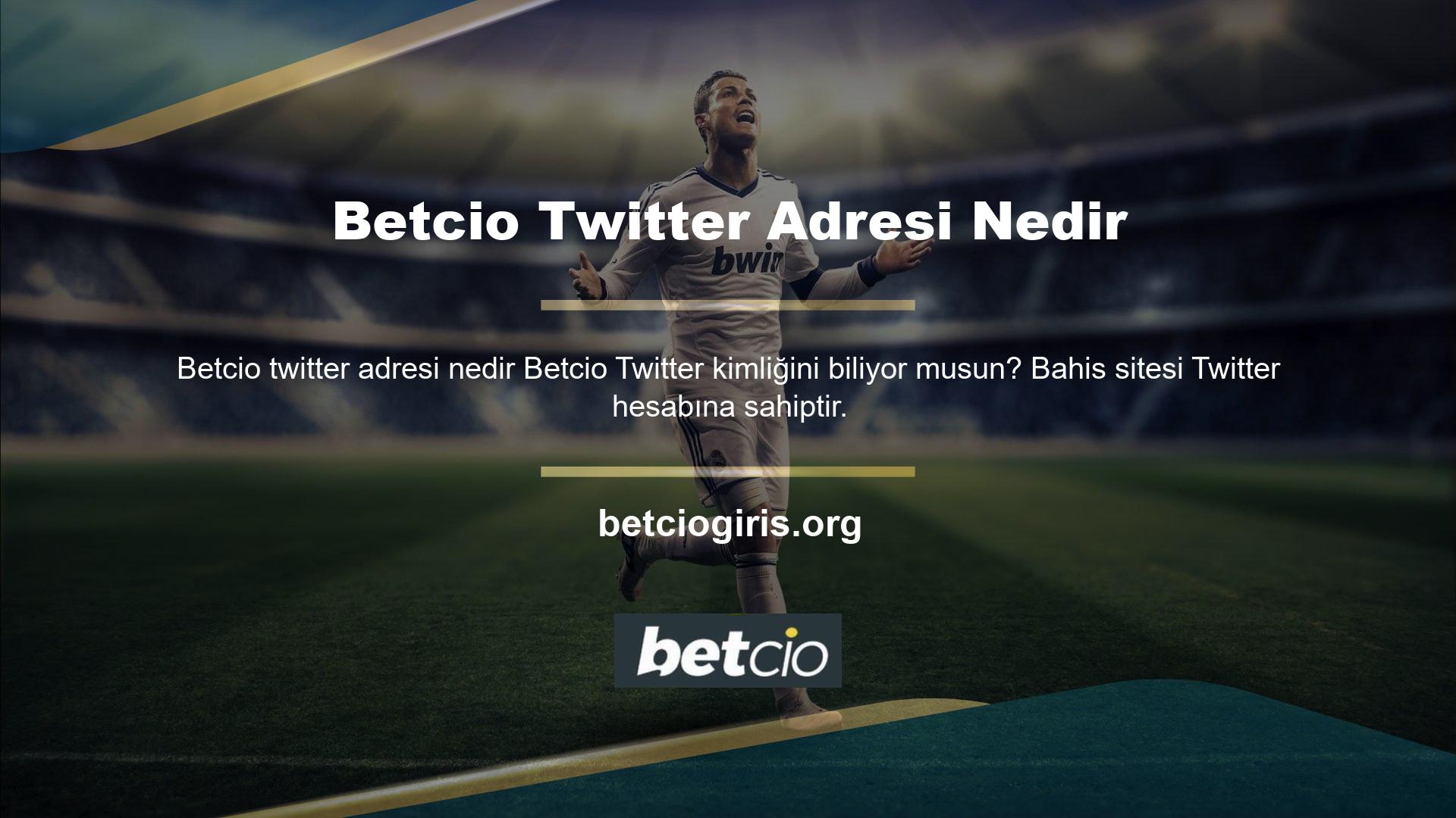 Betcio, Türkiye'nin önde gelen bahis sitesi olmak için sosyal medyayı etkin bir şekilde kullanıyor